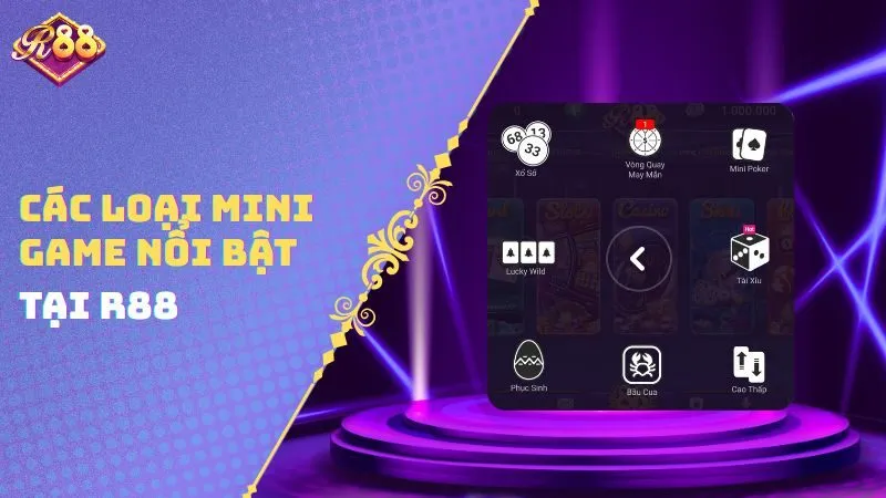 Các loại Mini game nổi bật tại R88